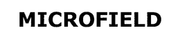 MICROFIELD trademark