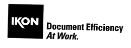 IKON DOCUMENT EFFICIENCY AT WORK. trademark