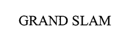 GRAND SLAM trademark