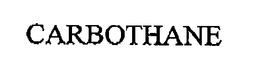 CARBOTHANE trademark