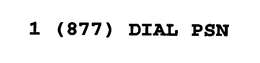 1 (877) DIAL PSN trademark