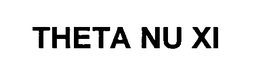 THETA NU XI trademark
