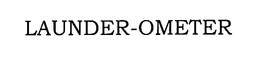 LAUNDER-OMETER trademark