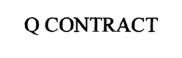 Q CONTRACT trademark