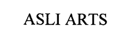 ASLI ARTS trademark