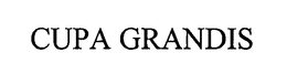 CUPA GRANDIS trademark