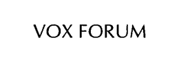 VOX FORUM trademark