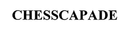 CHESSCAPADE trademark