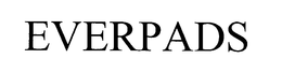 EVERPADS trademark