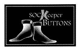 SOCKEEPER BUTTONS trademark