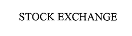 STOCK EXCHANGE trademark