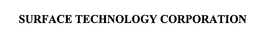 SURFACE TECHNOLOGY CORPORATION trademark
