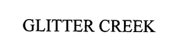 GLITTER CREEK trademark