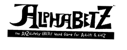 ALPHABETZ THE ABZOLUTELY GREAT WORD GAME FOR ADULTS & KIDZ trademark