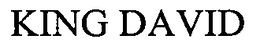 KING DAVID trademark