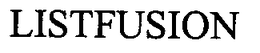 LISTFUSION trademark