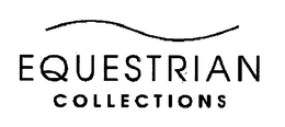 EQUESTRIAN COLLECTIONS trademark