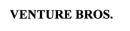 VENTURE BROS. trademark