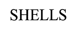 SHELLS trademark