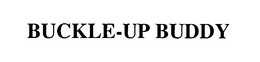 BUCKLE-UP BUDDY trademark