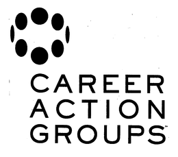 CAREER ACTION GROUPS trademark
