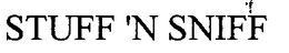STUFF 'N SNIFF trademark