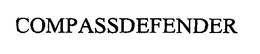 COMPASSDEFENDER trademark