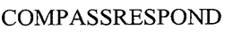 COMPASSRESPOND trademark