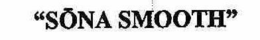 "SONA SMOOTH" trademark