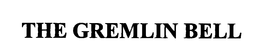 THE GREMLIN BELL trademark
