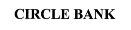 CIRCLE BANK trademark