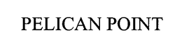 PELICAN POINT trademark