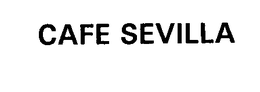 CAFE SEVILLA trademark
