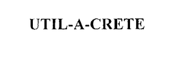 UTIL-A-CRETE trademark