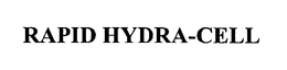 RAPID HYDRA-CELL trademark
