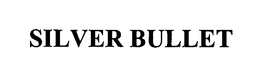 SILVER BULLET trademark