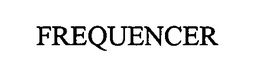 FREQUENCER trademark