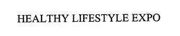 HEALTHY LIFESTYLE EXPO trademark
