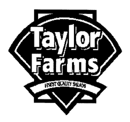 TAYLOR FARMS FINEST QUALITY SALADS trademark