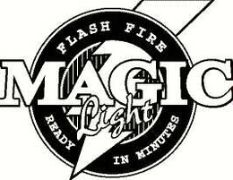 MAGIC LIGHT FLASH FIRE READY IN MINUTES trademark