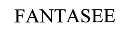 FANTASEE trademark
