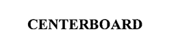 CENTERBOARD trademark