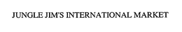 JUNGLE JIM'S INTERNATIONAL MARKET trademark