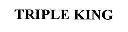 TRIPLE KING trademark