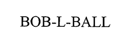 BOB-L-BALL trademark