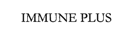 IMMUNE PLUS trademark