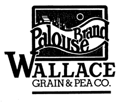 PALOUSE BRAND WALLACE GRAIN & PEA CO. trademark
