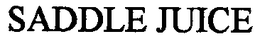 SADDLE JUICE trademark
