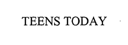 TEENS TODAY trademark