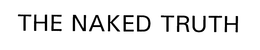 THE NAKED TRUTH trademark